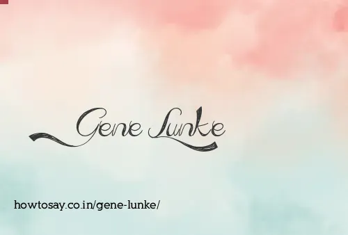 Gene Lunke