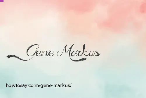Gene Markus