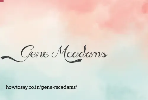 Gene Mcadams