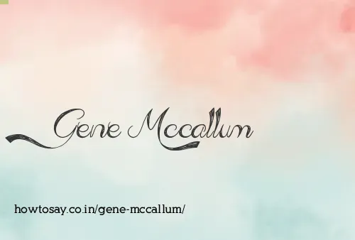 Gene Mccallum