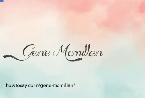 Gene Mcmillan