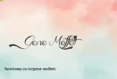 Gene Moffett