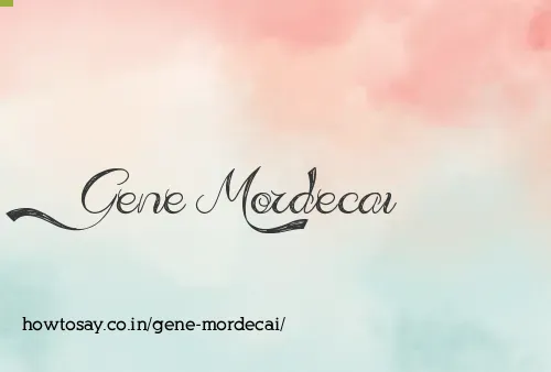 Gene Mordecai