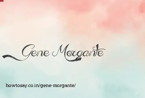 Gene Morgante