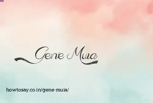 Gene Muia