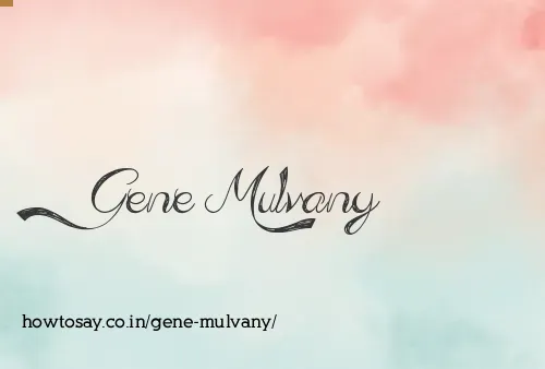 Gene Mulvany