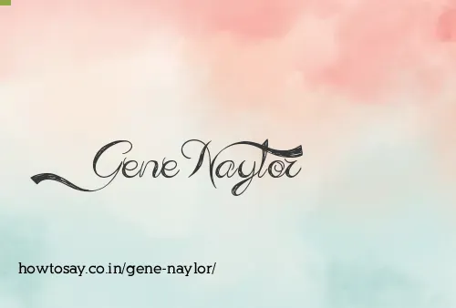 Gene Naylor