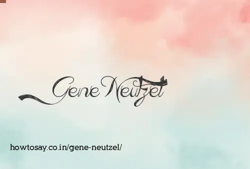 Gene Neutzel