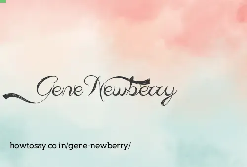 Gene Newberry