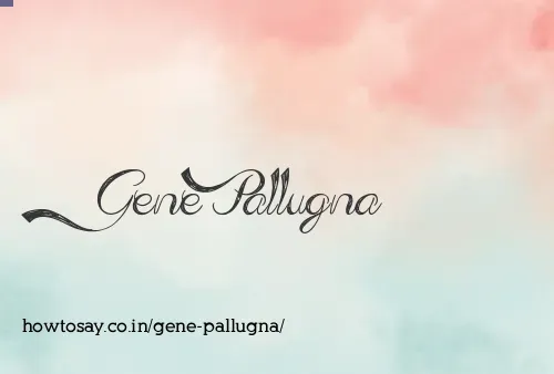 Gene Pallugna