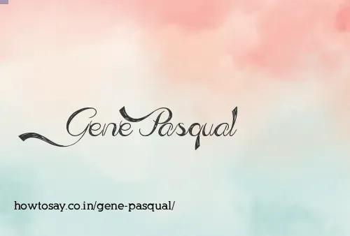 Gene Pasqual