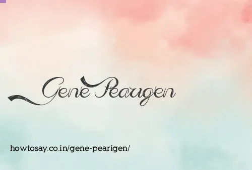 Gene Pearigen