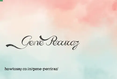 Gene Perriraz