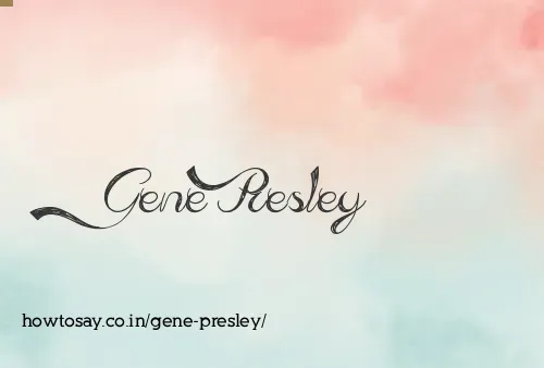 Gene Presley