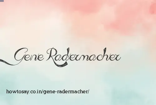 Gene Radermacher