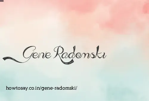 Gene Radomski