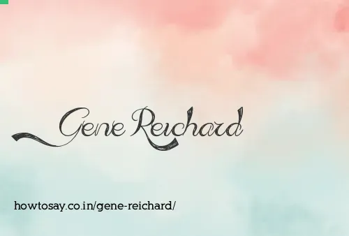 Gene Reichard