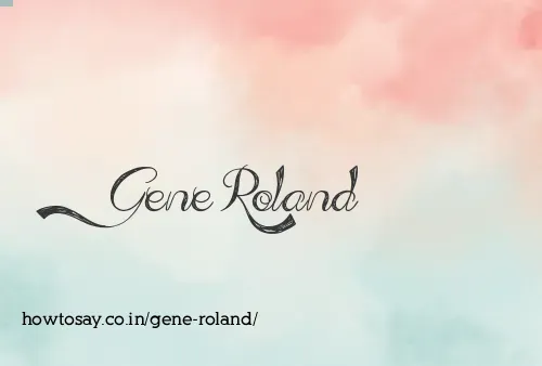 Gene Roland