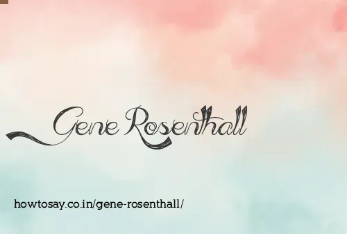 Gene Rosenthall