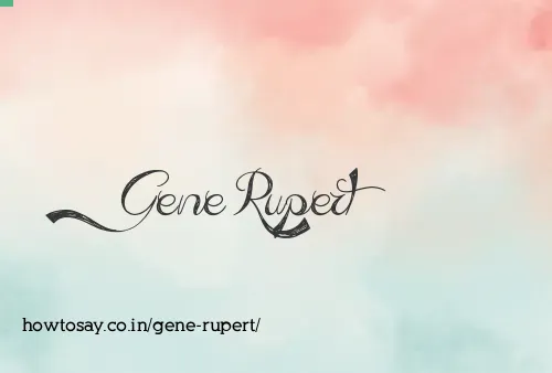 Gene Rupert
