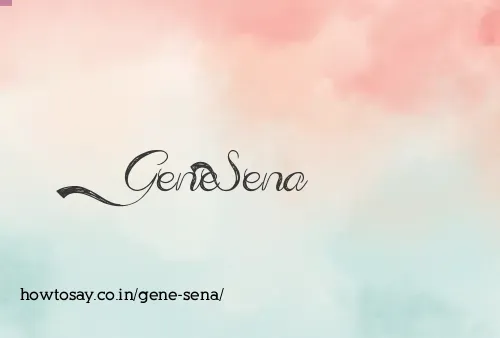 Gene Sena