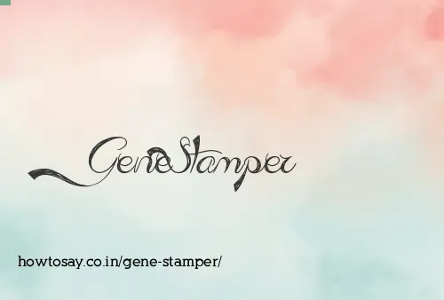 Gene Stamper