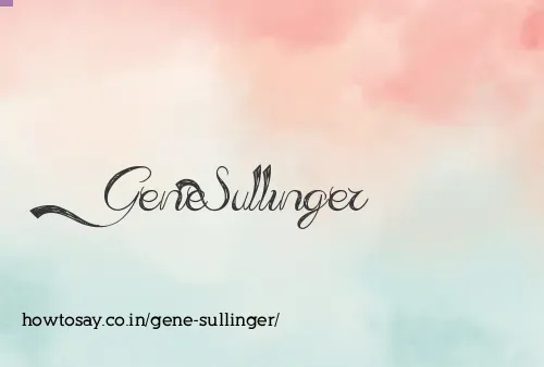 Gene Sullinger
