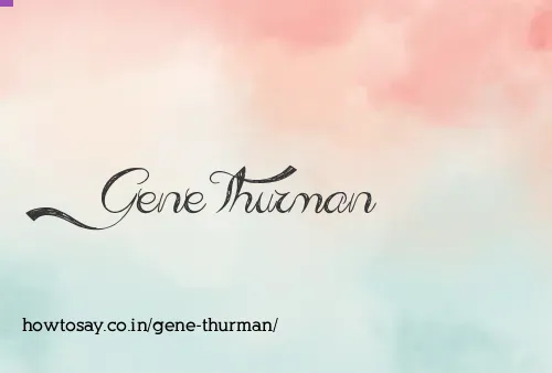 Gene Thurman
