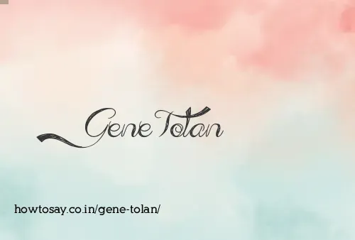 Gene Tolan