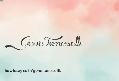 Gene Tomaselli