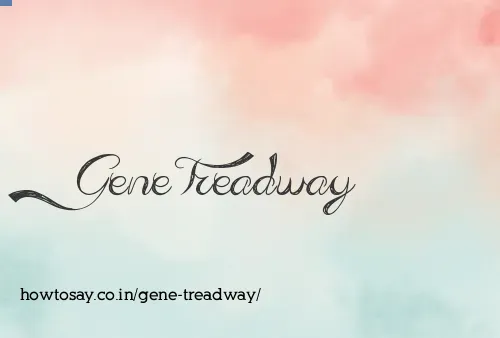 Gene Treadway