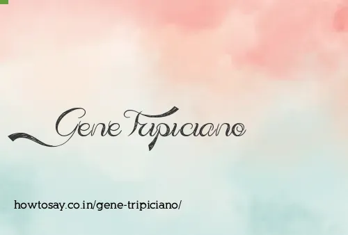 Gene Tripiciano