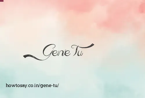 Gene Tu