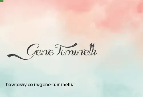 Gene Tuminelli