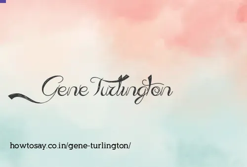 Gene Turlington