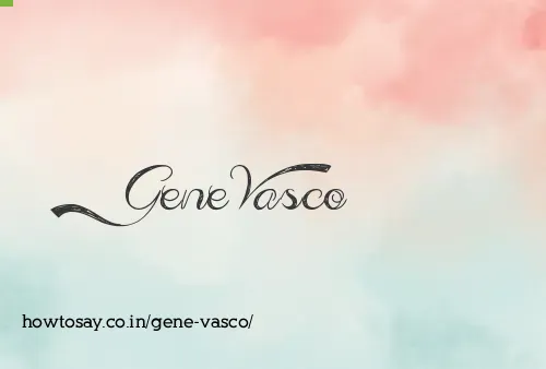 Gene Vasco