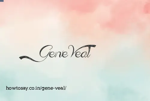 Gene Veal