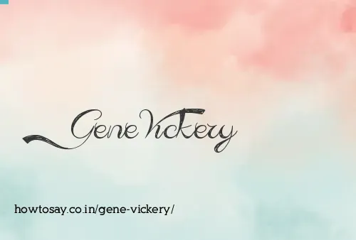 Gene Vickery