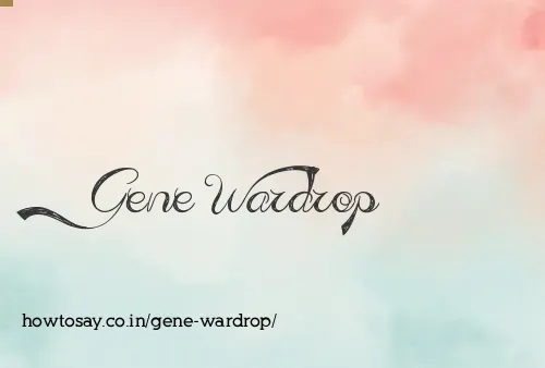 Gene Wardrop