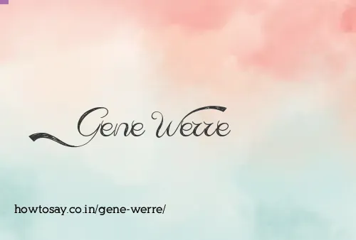 Gene Werre