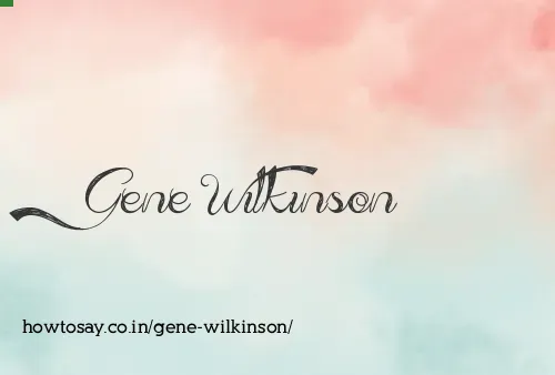 Gene Wilkinson