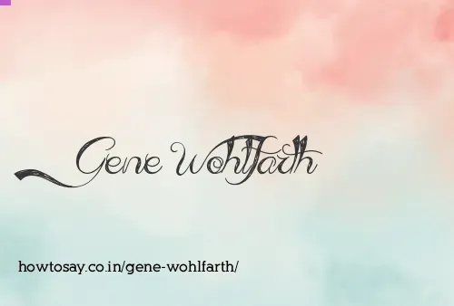 Gene Wohlfarth