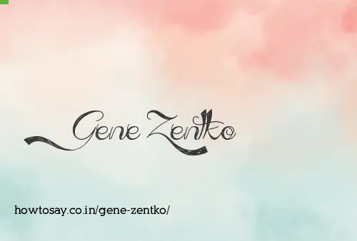 Gene Zentko