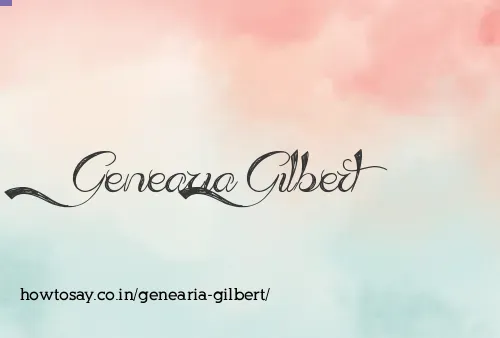Genearia Gilbert