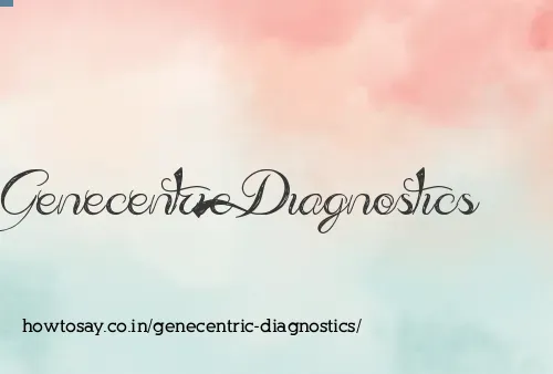 Genecentric Diagnostics