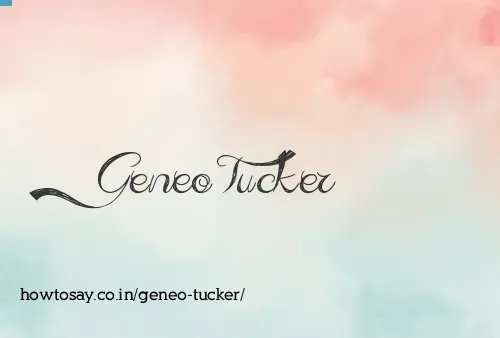 Geneo Tucker