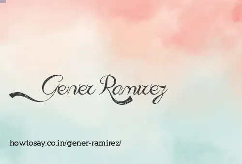 Gener Ramirez