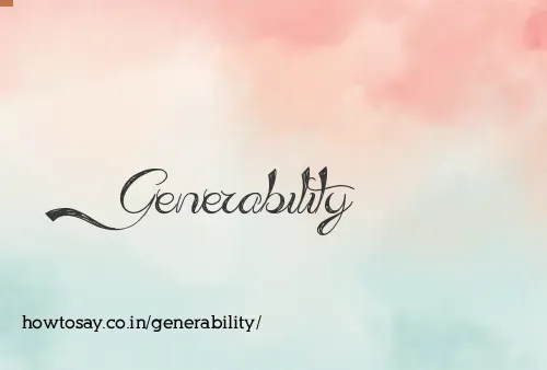 Generability