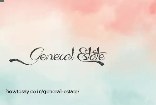 General Estate