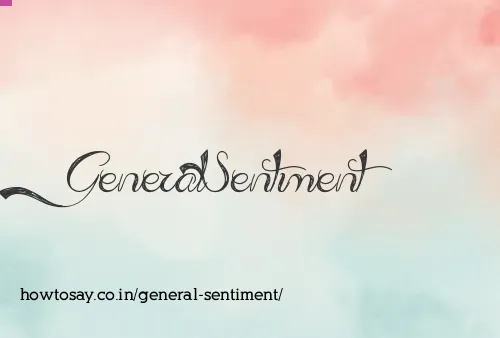 General Sentiment